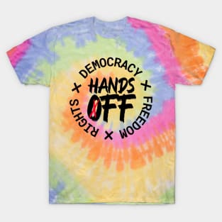 Hands Off Protest T-Shirt